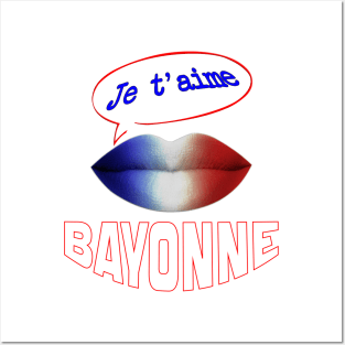 JE TAIME FRENCH KISS BAYONNE Posters and Art